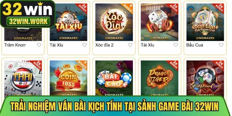 Trải nghiệm ván bài kịch tính tại sảnh game bài 32WIN